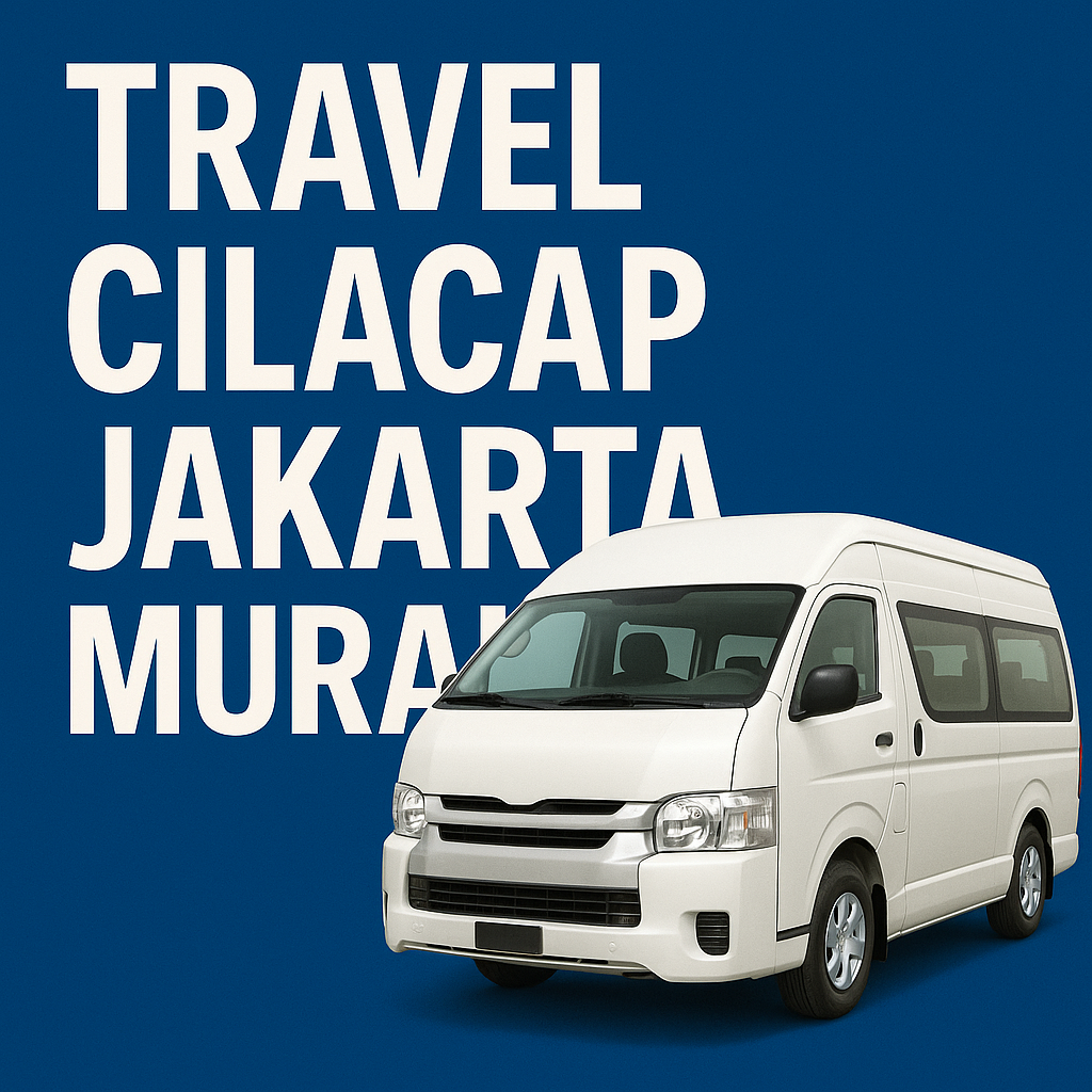 travel cilacap jakarta